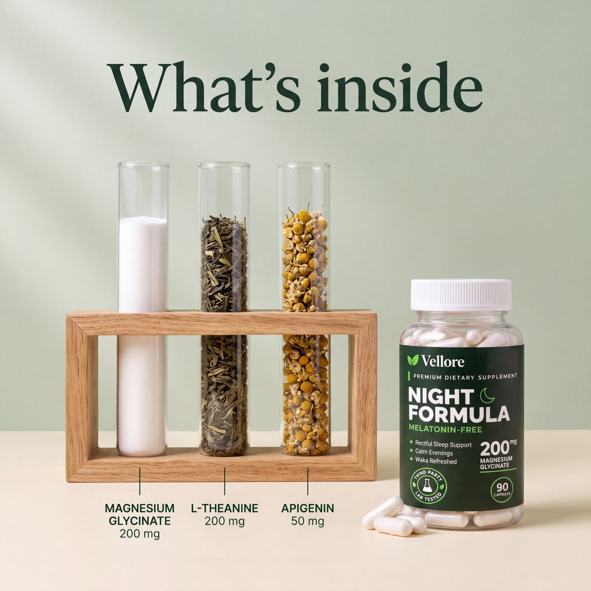 What's inside Night Formula: magnesium glycinate 200 mg, L-theanine 200 mg and apigenin 50 mg per serving